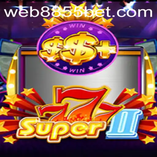Descubra o Universo de 'Super777II' e Aposte com 8855bet.com